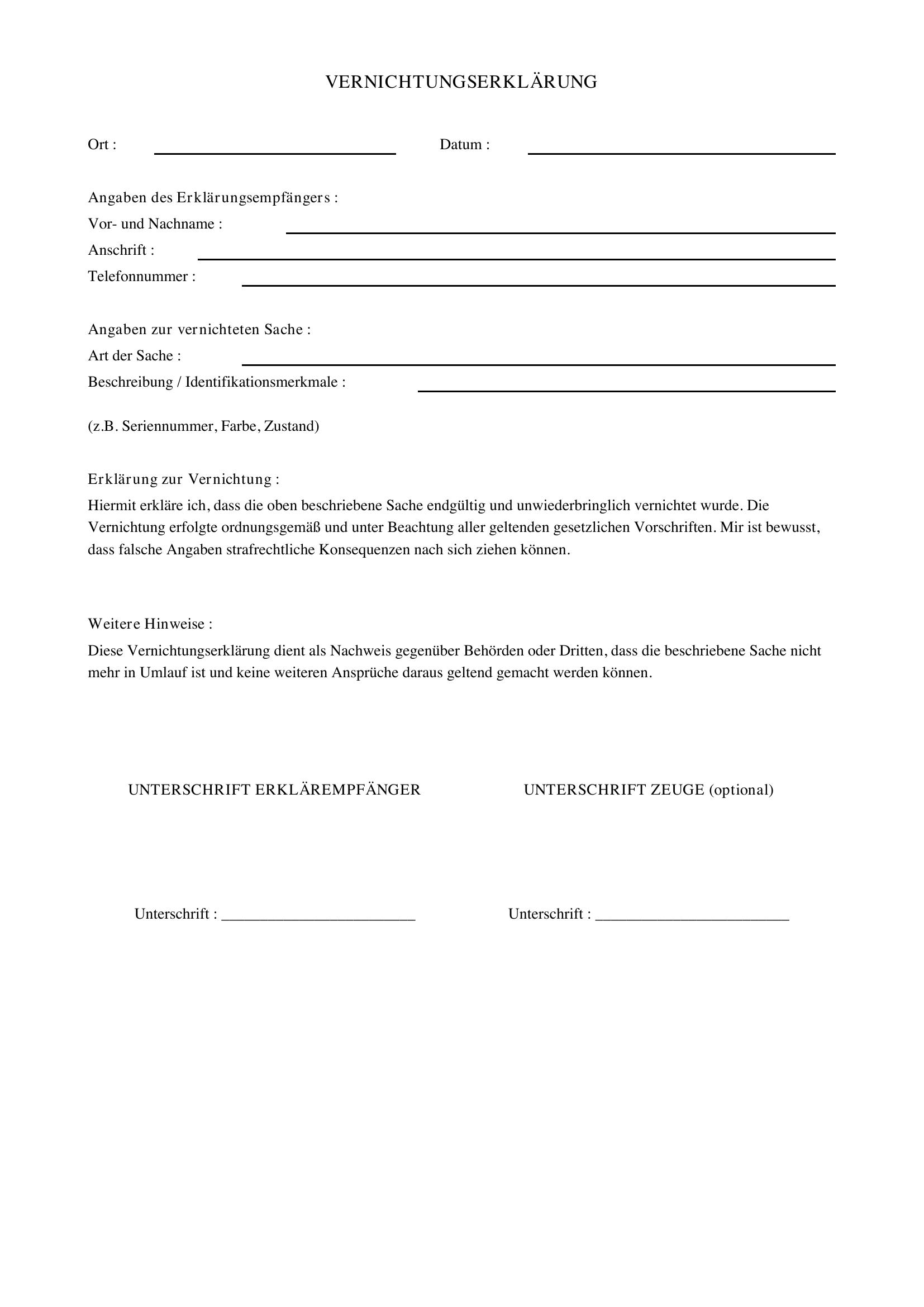 Vernichtungserklärung